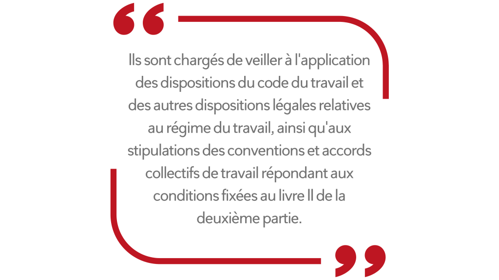 Article L8112-1 du Code du travail sur le rôle de l'inspection du travail